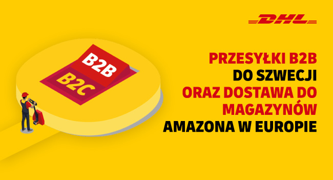 DHL. Przesyłki B2B do Szwecji. Dostawa bezpośrednio do magazynów Amazona w Europie..